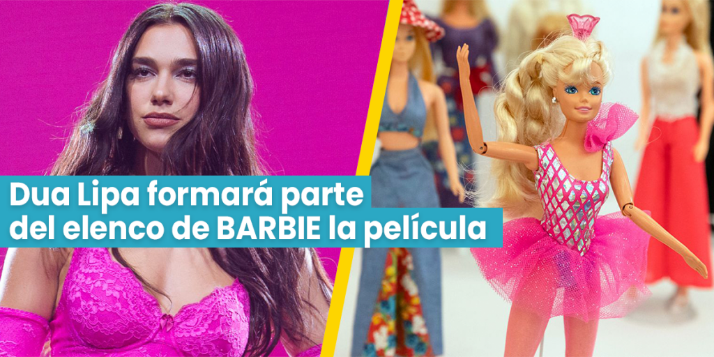 Dua Lipa se une al elenco de Barbie